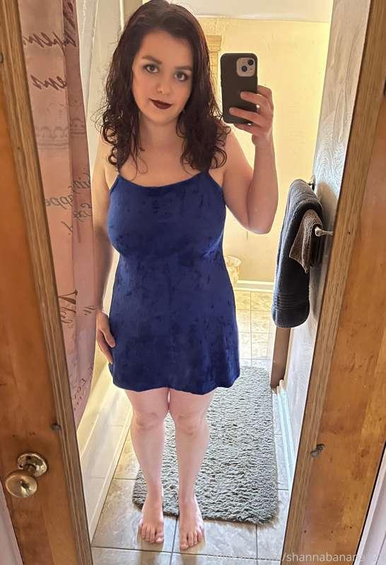 I’m dressed in my nightgown and ready to go to bed with you.