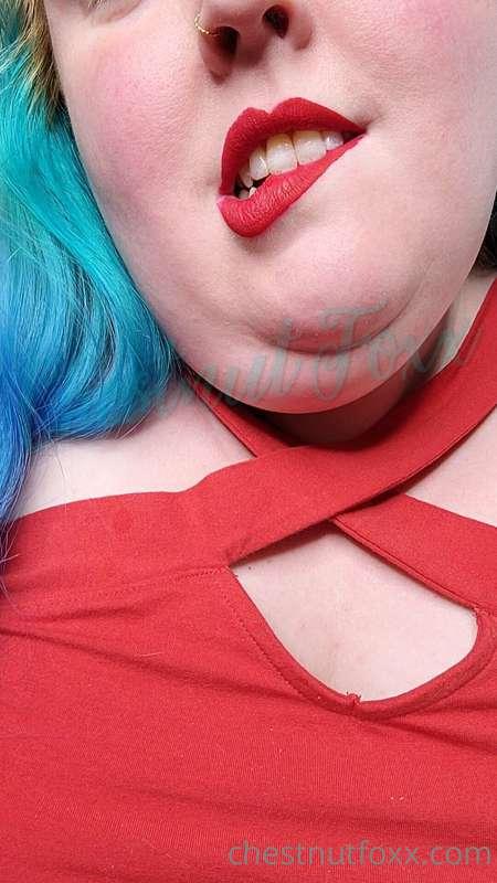 I know how much you enjoy it when I show off my lips, teeth,..