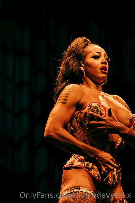 Being onstage fuels me. Have you ever been to a burlesque sh..