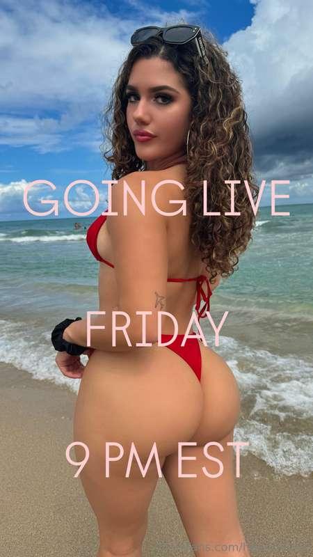 Going live on Friday, 9 PM EST! See you all! 😍