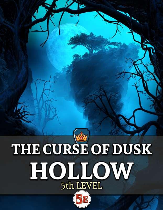 MINI ADVENTURE: The Curse of Dusk Hollow