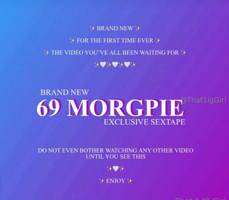 💗💜 69 MorgPie! 💜💗  💜✨ BRAND NEW FULL FACE EXCLUSIVE SEXTAPE ..