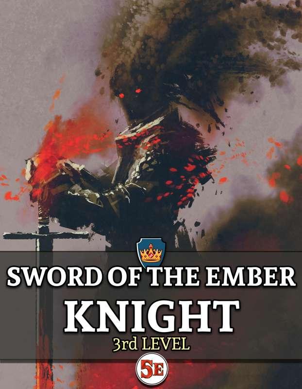 MINI ADVENTURE: The Sword of the Ember Knight