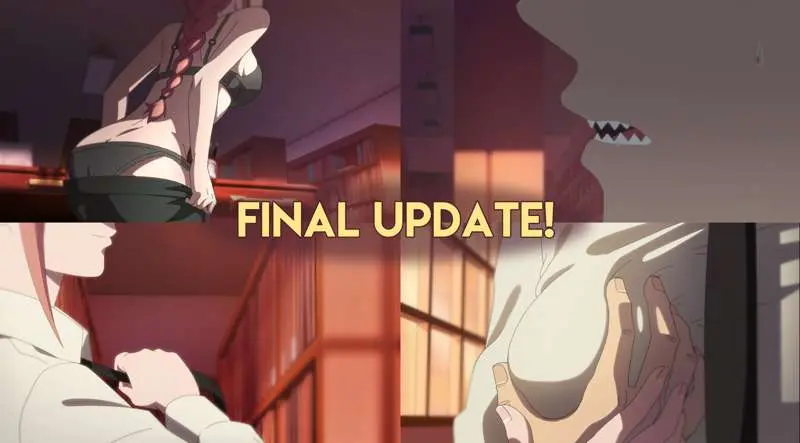 Final Update! Chainsaw-Man