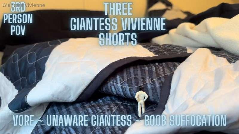 THREE GIANTESS VIVIENNE SHORTS  Three short films composed b..