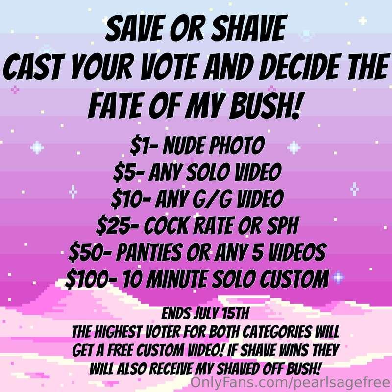 # Save vs Shave Decide the fate of my bush! #  **Reward Tier..