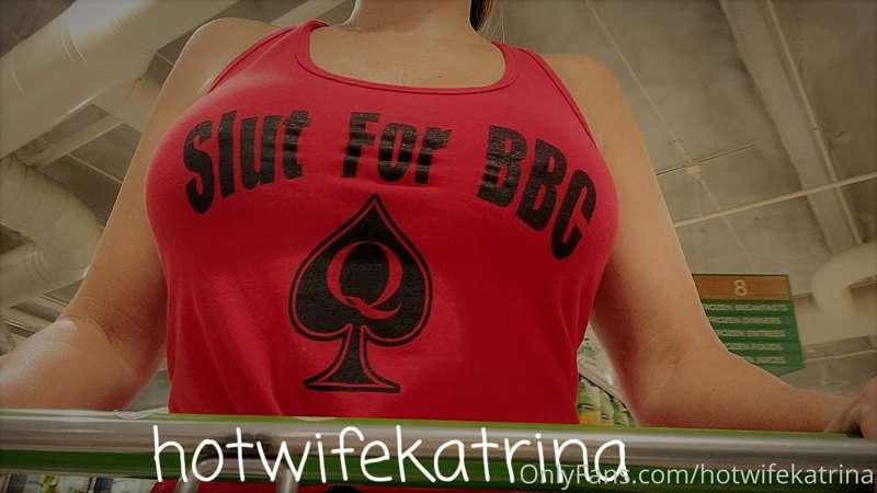 Newest vid posted on Patreon wearing this "Slut for BBC" shi..