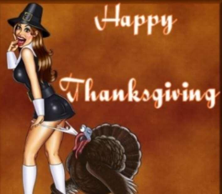 Happy Thanksgiving you guys I hope you all get nice and STUF..