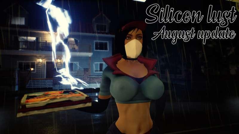 Silicon Lust - August update