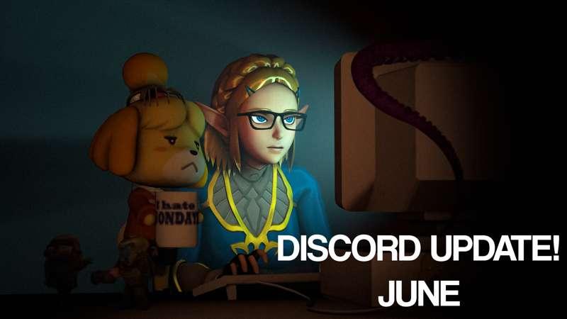 JUNE DISCORD UPDATE!