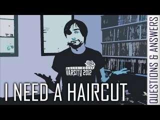 Q&A - I Need a Haircut