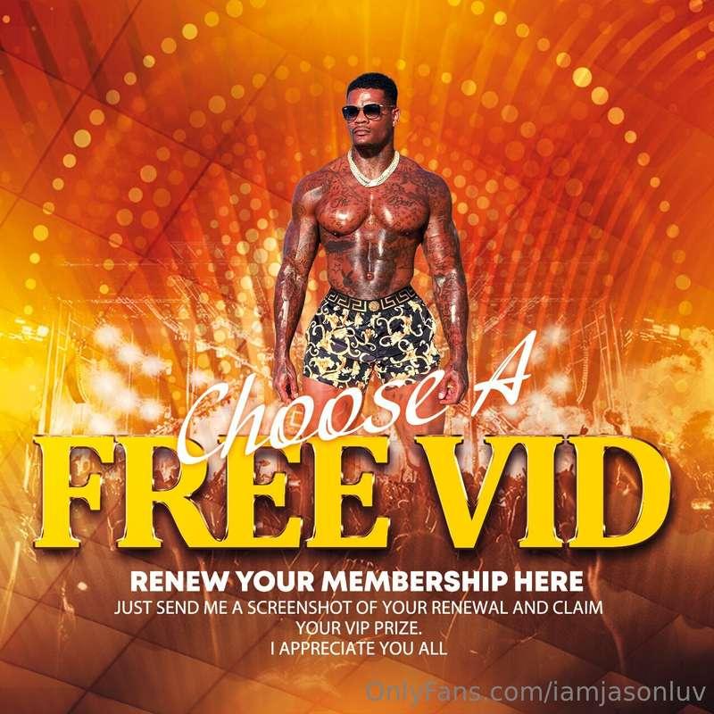 RENEW YOUR MEMBERSHIP WITH ME TO RECIEVE ANY VIDEO FOR FREE ..