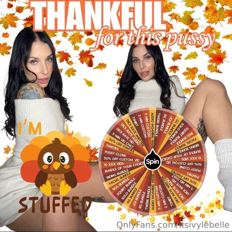 𝐓𝐇𝐀𝐍𝐊𝐅𝐔𝐋 𝐅𝐎𝐑 𝐓𝐇𝐈𝐒 𝐏𝐔𝐒𝐒𝐘 𝐏𝐑𝐈𝐙𝐄 𝐖𝐇𝐄𝐄𝐋 🦃🤭 it’s a giving month s..