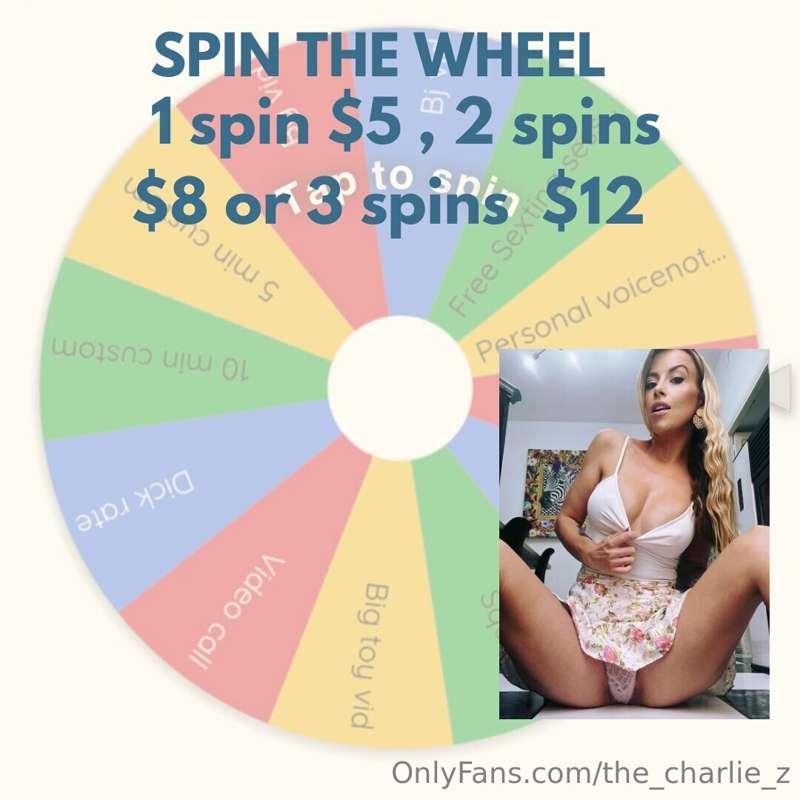 ***Lets spin the wheel***  Top prizes - 5 min custom 10 min ..