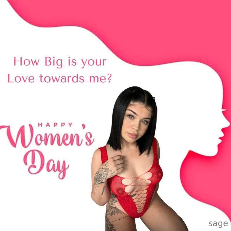 INTERNATIONAL WOMEN'S DAY 💕💕

Today is all about showing you..