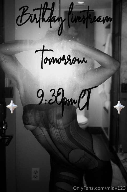 Come celebrate my birthday with me tomorrow at 9:30pm CT. Le..