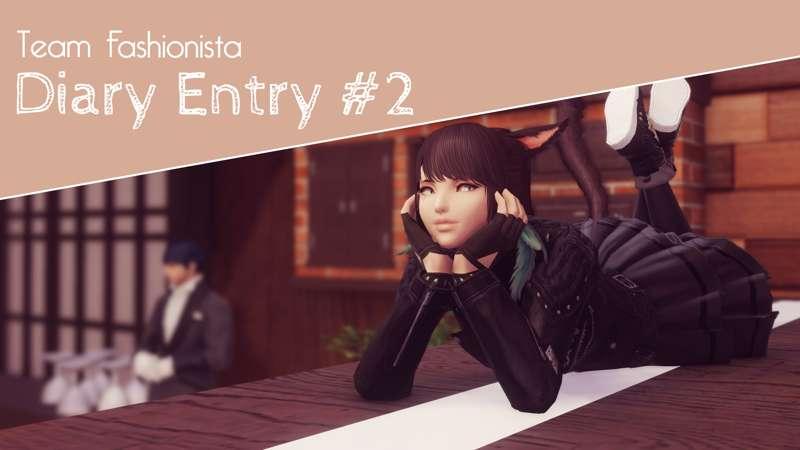 Team Fashionista Diary! #2