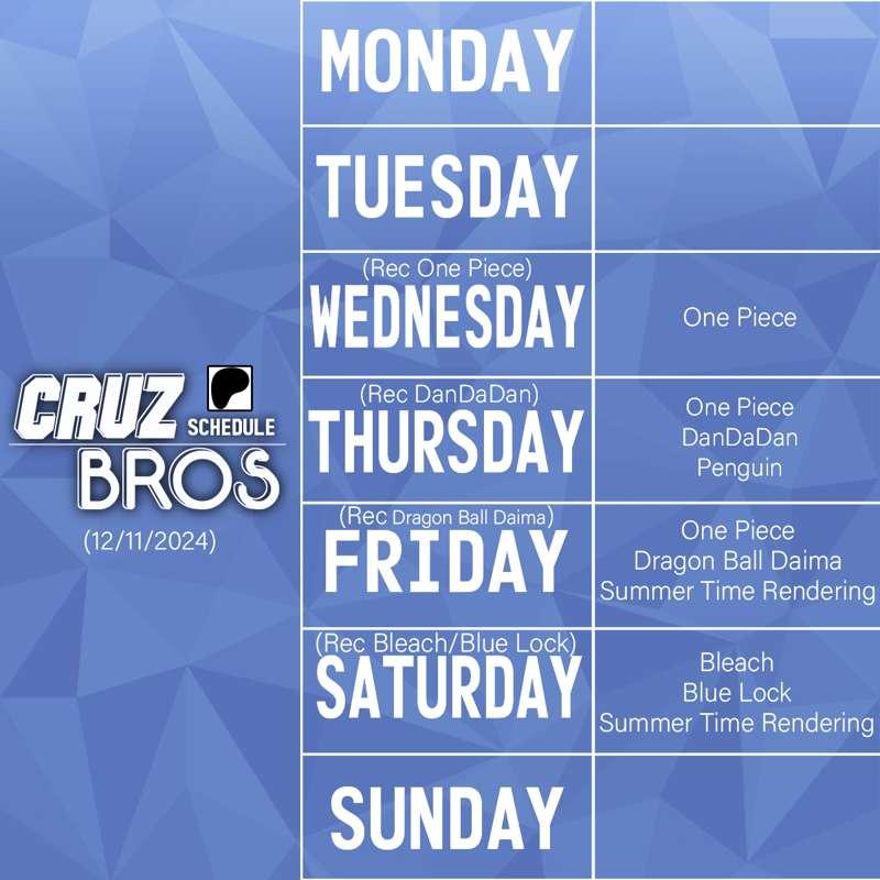 Cruz Bros Weekly Patreon Schedule (12/11/2024)