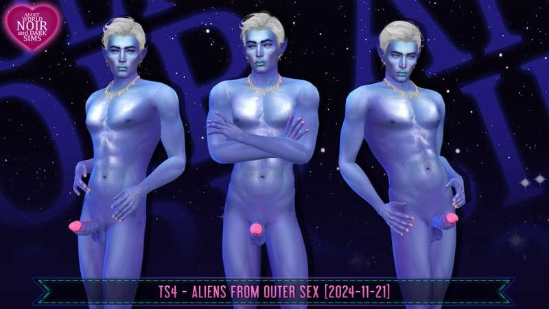 TS4: Aliens From Outer Sex [2024-11-21]