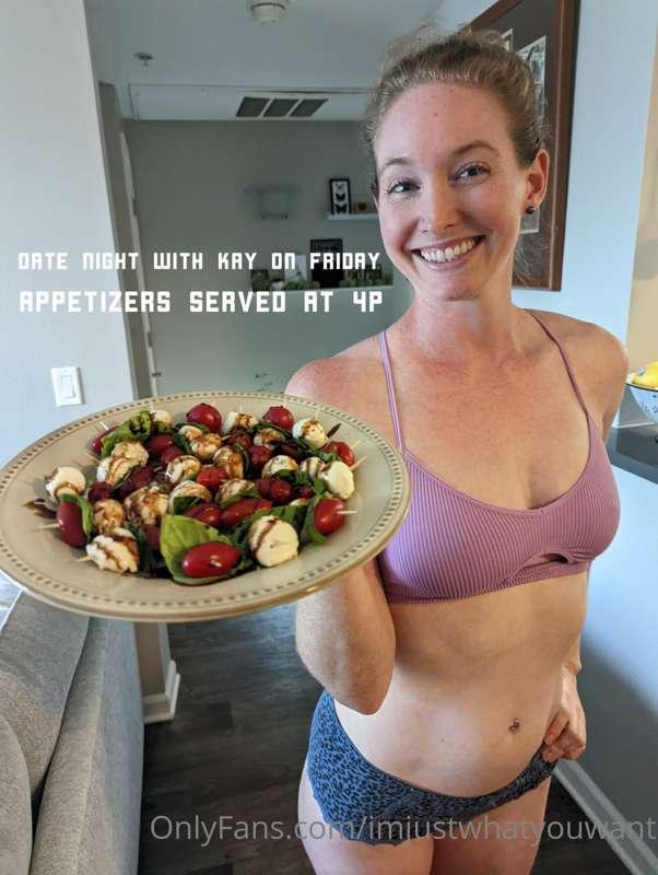 Introducing Date Night with Kay this Friday! Appetizers serv..