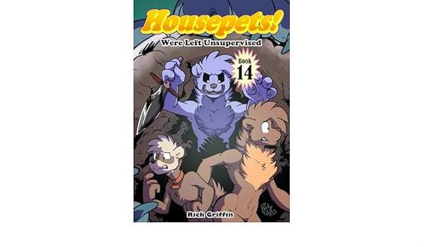 Housepets! Were Left Unsupervised NOW ON SALE