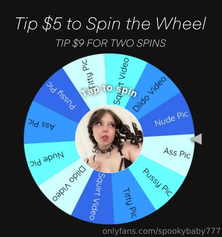 # ***Come Tip $5 to Spin the Wheel 💙***
*Send tips & I’ll DM..