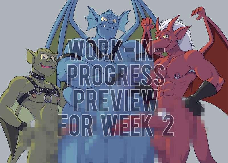 W.I.P. Preview for Week 2