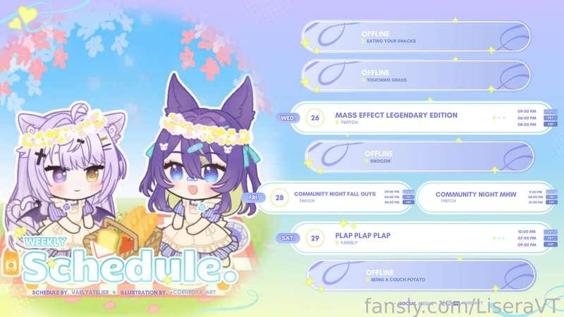 This weeks schedule! Shorter week since my mom is in town but I can't wait to hang out again tomorrow  :D 💕✨

More Mass Effect grinding tomorrow and yapping your ears off :3c Then we have community game night on Friday! I'd love to play some games with you so consider hopping in the shenanigans. I'd love and appreciate leaving me a lurk on Twitch ily! :3💕~ 

Still planning what to do this Saturday! Really depends if my electrician fixes the issues in time for fuck machine use. Nonetheless looking forward to seeing you and being played with &gt;///&lt; 💗

♡Twitch: https://twitch.tv/liseravt
♡Youtube: https://www.youtube.com/@liseravt
♡Twitter: https://twitter.com/LiseraVT
♡Discord: https://discord.gg/DqPBTJrCbX 
