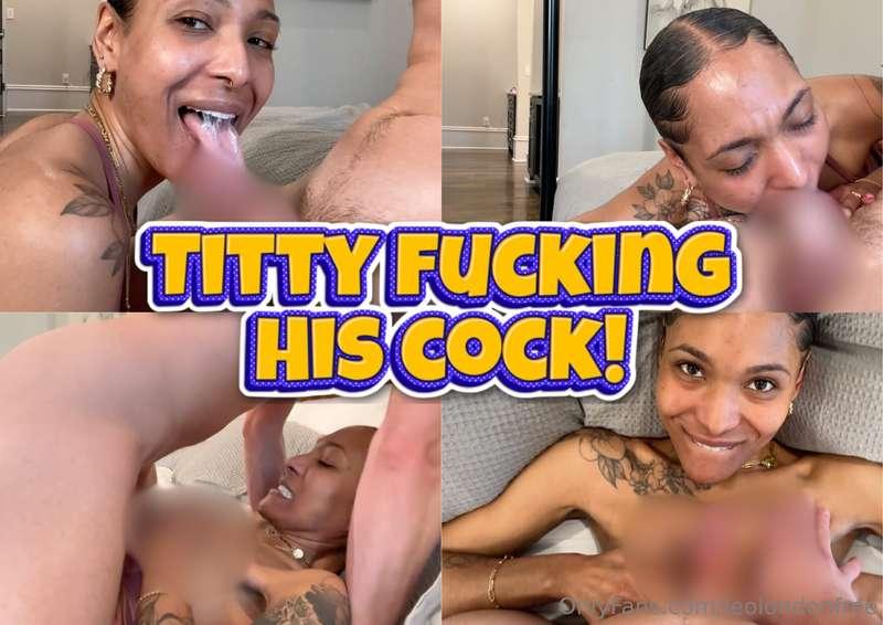 TITTY FUCKING HIS COCK!! 👅💦I just can't resist his massive c..