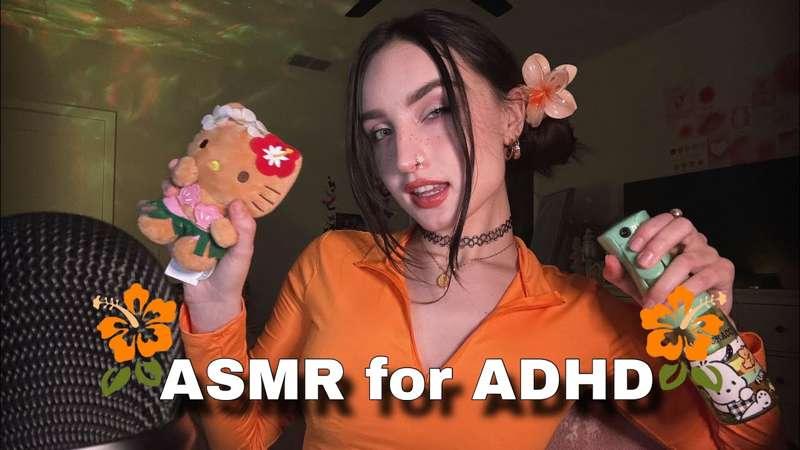 Early Release: ASMR for ADHD ( Chaotic Unpredictable ASMR Triggers )