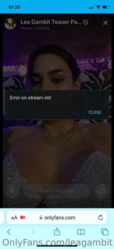 I had a cute bra on and everything. OF LIVE won’t load for m..