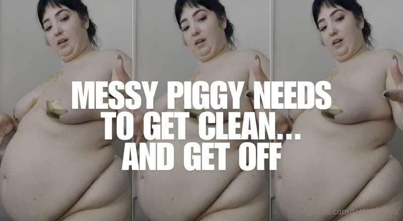 Messy Piggy Needs to Get Clean... and Get OffImagine this as..