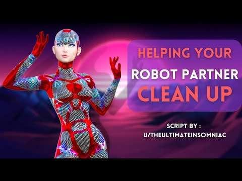 ASMR Roleplay | Helping Your Robot Partner Clean Up [Kuudere] [Living Together] 