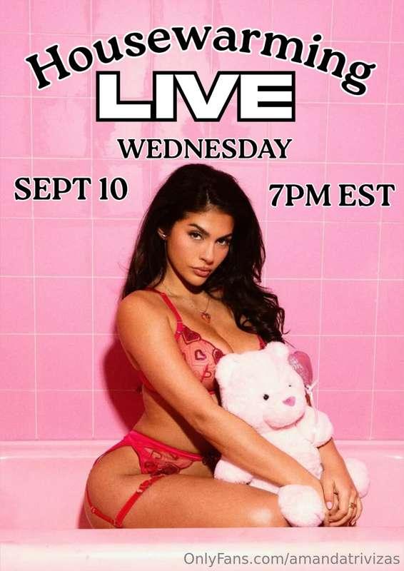 I’m soooo excited for my House Warming LIVE tonight!