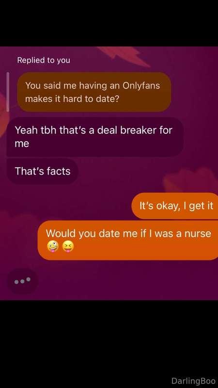 It is what it is. No guy will ever make me sacrifice Darling..