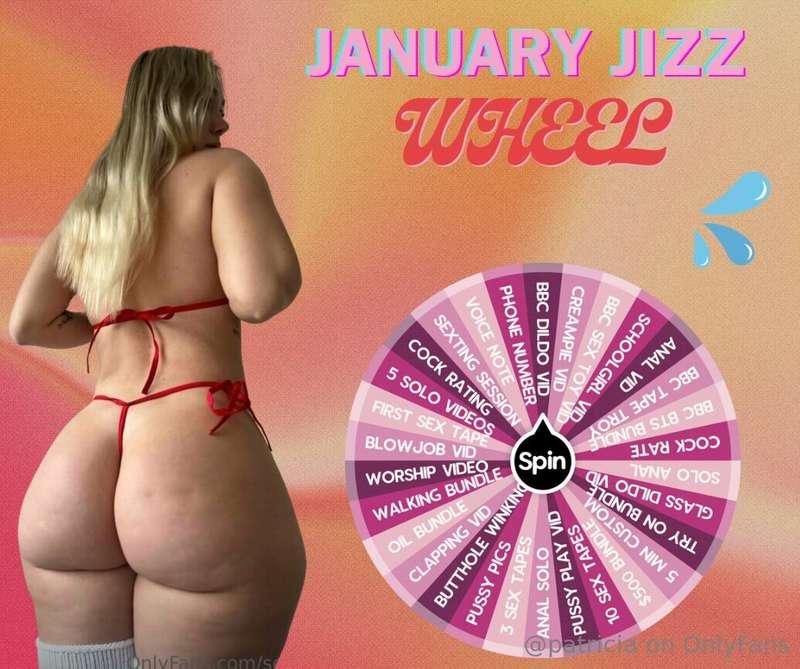 JANUARY JIZZ WHEEL🤪💦 2025 is here and I’m naughtier than eve..