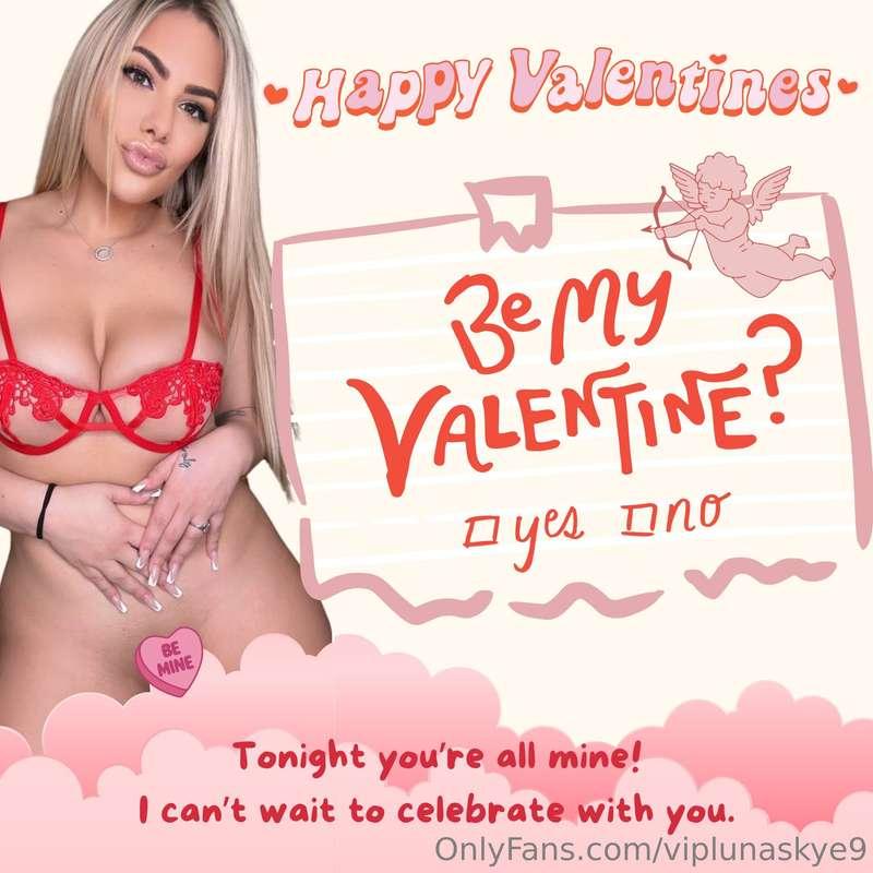 Will you be my Valentine? 💝
