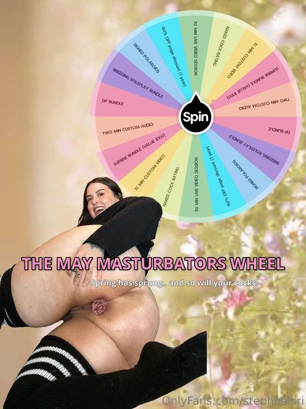 THE MAY MASTURBATORS WHEEL IS FINALLY HERE!  Spring has spru..