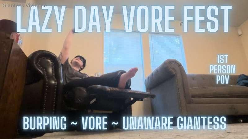 LAZY DAY VORE FEST  On a quiet and boring day, you (a tiny),..