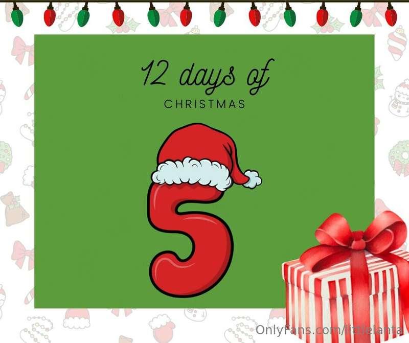 ***On the 5th day of Christmas my true love gave to me*** Go..