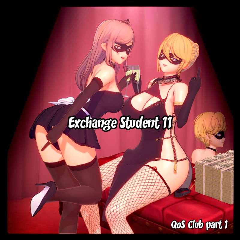 Exchange Student 11 - QoS Club part 1