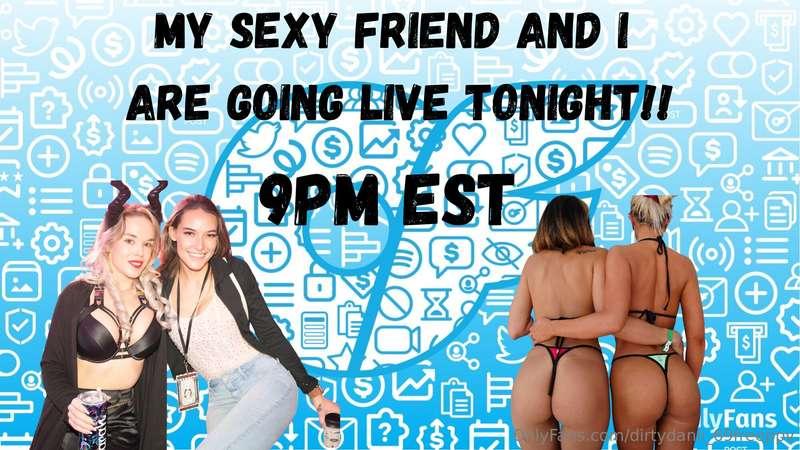 Me and my sexy friend @katrina_doll are going live tonight 🚨..