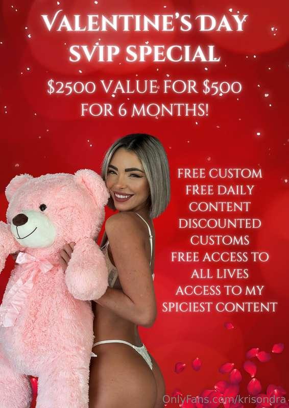 🔥 VALENTINE’S DAY SVIP SPECIAL 🔥For 6 months, get $2500 wort..