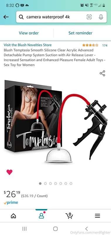 Pussy pump was bought by a fan. You can always buy me the ca..