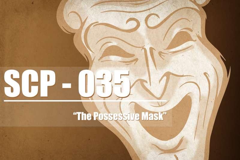 SCP-035 Title Card