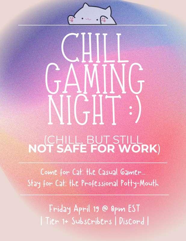 This Friday: Chill, But Still Not Safe for Work, Gaming 🤓😈 [Tier 1+ Patrons] [On Discord] [8pm EST.] [Chill Gaming] [Fun, Naughty Chat] [Cat's Feeling Playful] [I've Missed You 💕]