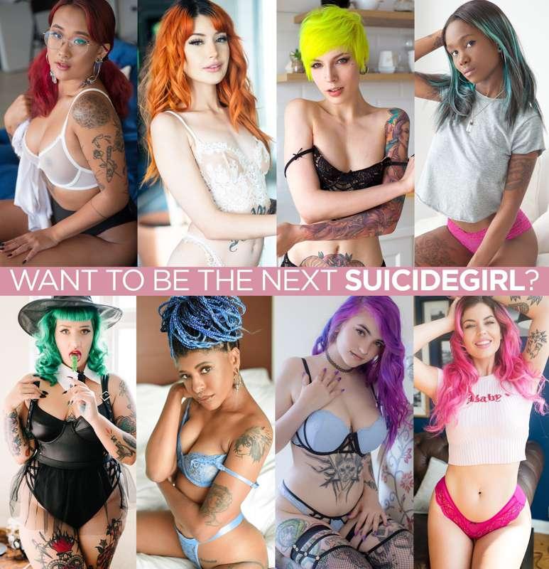 Do you want to be the next SuicideGirl? Do you know someone ..