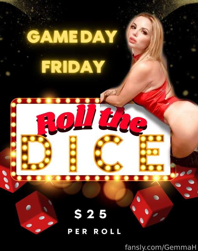 It's finally Game day Friday! 🎲 

Welcome yourself on my page by rolling the dice for only $25 and watch your luck unfold as you win amazing prizes! 🎉

Get a chance to win
🏆30 mins sexting session
🏆Signed photograph (sent or mailed)
🏆Content bundle worth $150
🏆Limited edition 2024 Calendar

Let the fun begin!!!
