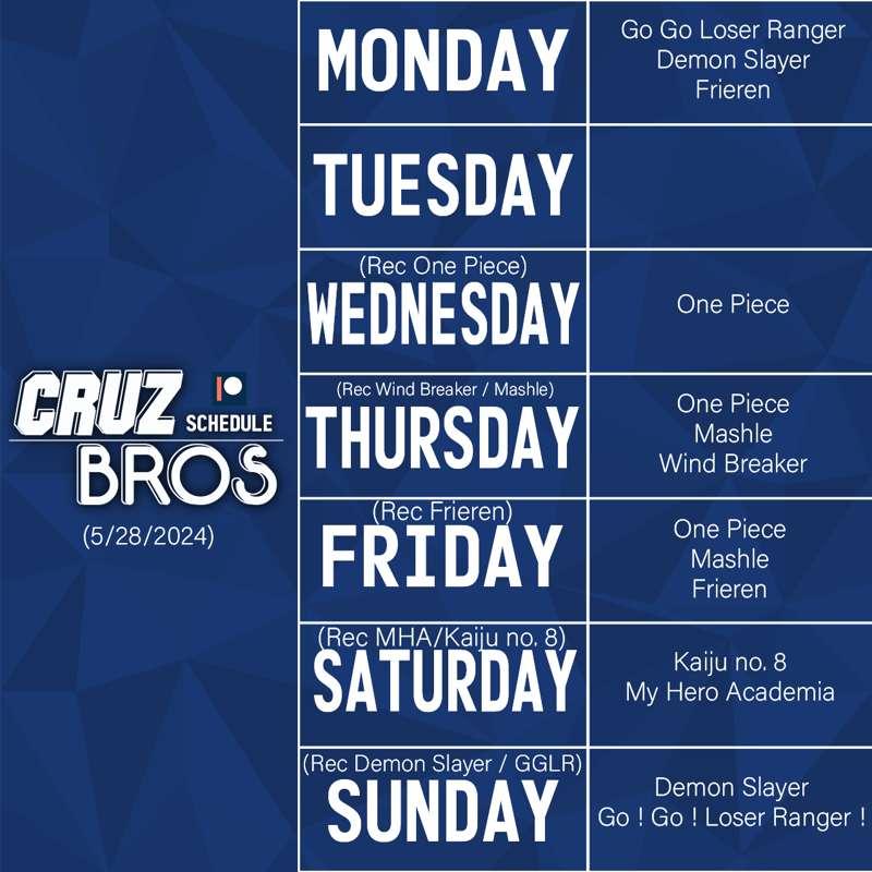 Cruz Bros Weekly Patreon Schedule (5/28/2024)