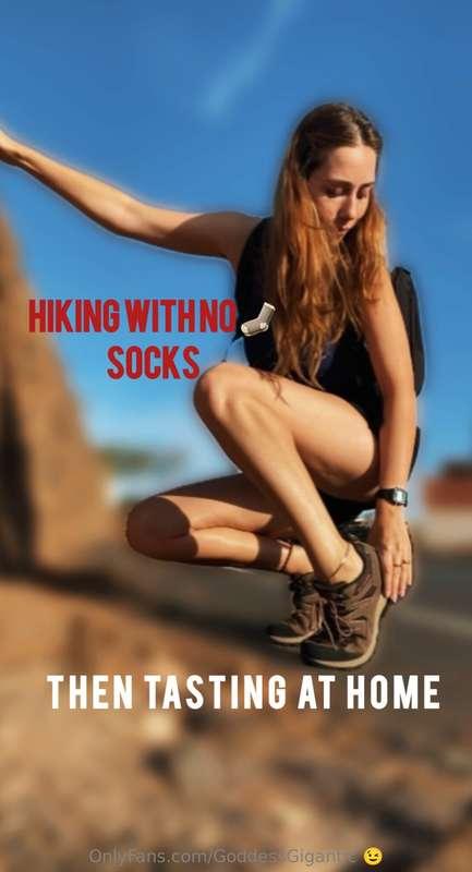 Sweaty hike with no socks, and ALL the fun when I get home. ..